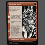 The Great Work Holo MTG Proxy | March of the Machine