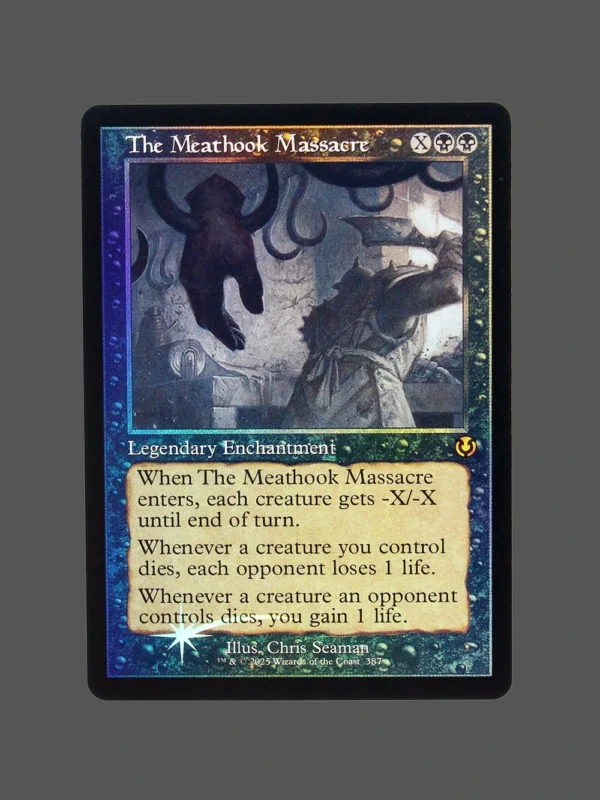 The Meathook Massacre Foil MTG Proxy | The Lost Caverns of Ixalan