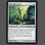 Thornbite Staff Regular MTG Proxy | Shards of Alara