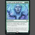 Tribute to the World Tree Holo MTG Proxy | March of the Machine