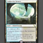 Undercity Sewers Holo MTG Proxy | March of the Machine