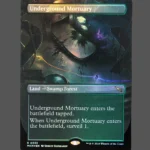 Underground Mortuary Foil MTG Proxy | March of the Machine