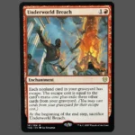 Underworld Breach Holo MTG Proxy | Theros Beyond Death