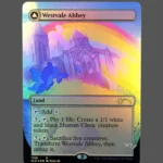 Westvale Abbey Foil MTG Proxy | Streets of New Capenna