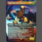 Wolverine, Best There Is Foil MTG Proxy | Secret Lairs