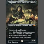 Yawgmoth, Thran Physician Holo MTG Proxy | Dominaria Remastered