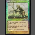Crop Rotation Foil MTG Proxy | Mirage