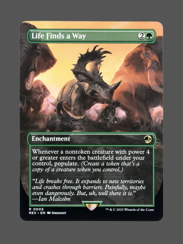 Life Finds a Way Holo MTG Proxy | The Lost Caverns of Ixalan