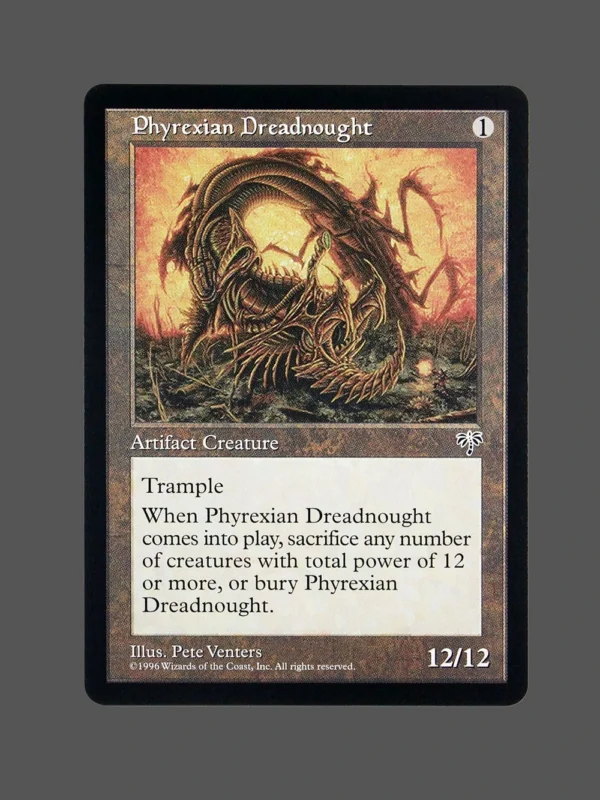Phyrexian Dreadnought Regular MTG Proxy | Antiquities