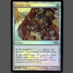 Powder Keg Foil MTG Proxy | Urza's Saga