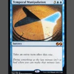 Temporal Manipulation Holo MTG Proxy | Ultimate Masters
