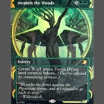 Awaken the Woods Foil MTG Proxy | Streets of New Capenna