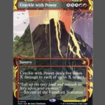 Crackle with Power Holo MTG Proxy | Secrets of the Ancients