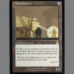 Metalworker Regular MTG Proxy | Urza's Legacy