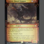 Cavern-Hoard Dragon Silver Foil MTG Proxy | Lost Caverns of Ixalan