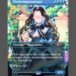 Clever Impersonator Holo MTG Proxy | Secret Lair Drop