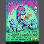 Goblin Matron Holo MTG Proxy | Streets of New Capenna
