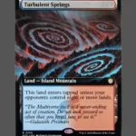 Turbulent Springs Holo MTG Proxy | Secret Lair Drop Series