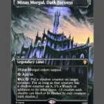 Minas Morgul, Dark Fortress Holo MTG Proxy
