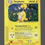 Ampharos Foil Pokemon proxy card from Aquapolis #H1