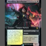Bloodline Recollector Foil MTG proxy card from Reality Fracture #427