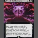 Breach the Multiverse Holo MTG proxy card from March of the Machine #358