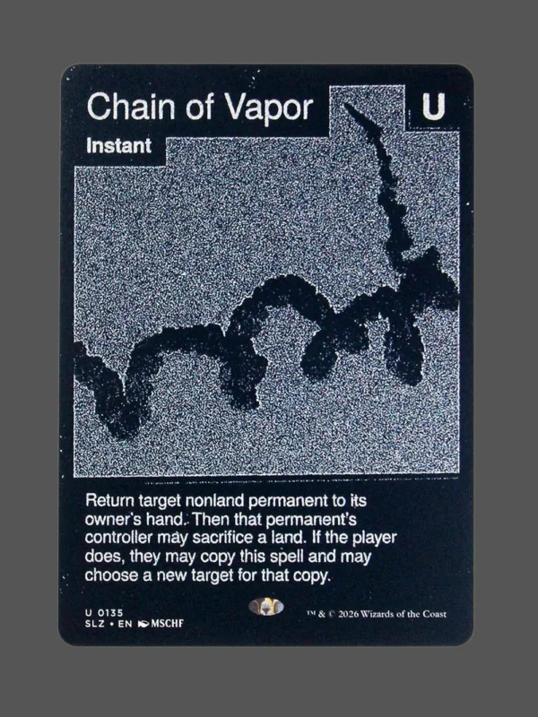 Chain of Vapor Holo MTG proxy card from The Zeta Set #135