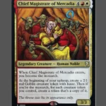 Chief Magistrate of Mercadia Holo MTG proxy card from Mystery Booster Commander Edition #35