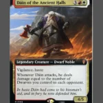 Dáin of the Ancient Halls Holo MTG proxy card from The Hobbit Eternal #104