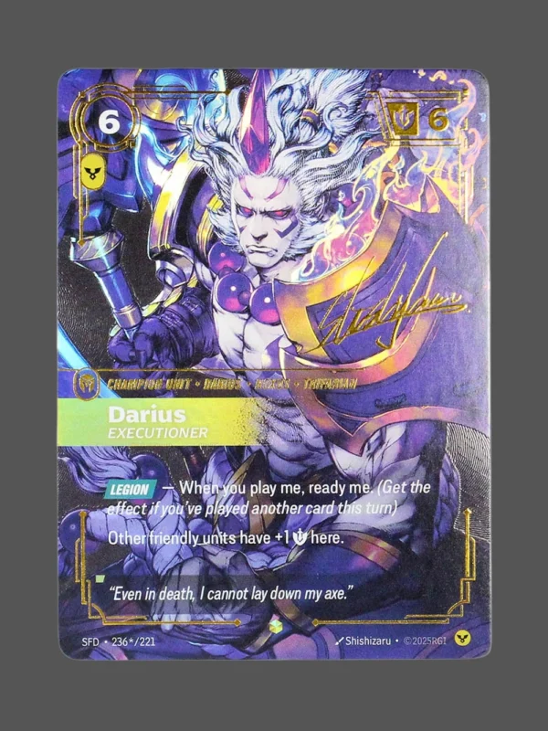 Darius - Executioner Signature Foil Riftbound proxy card from Spiritforged #236*/221