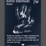 Eerie Interlude Holo MTG proxy card from The Zeta Set #124