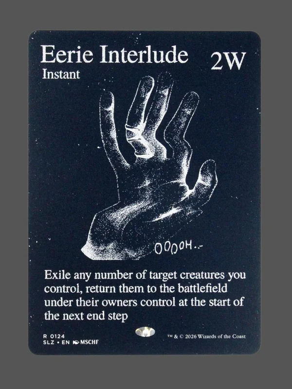 Eerie Interlude Holo MTG proxy card from The Zeta Set #124