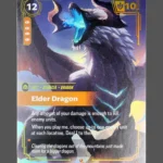 Elder Dragon Foil Riftbound proxy card from Unleashed #118/219