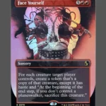 Face Yourself Foil MTG proxy card from Reality Fracture #370