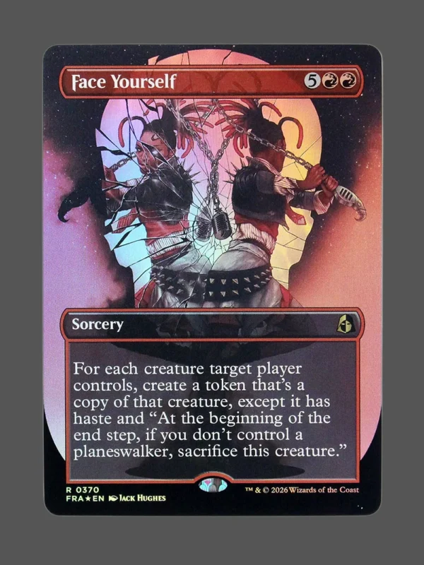 Face Yourself Foil MTG proxy card from Reality Fracture #370