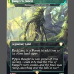 Fangorn Forest Surge Foil MTG proxy card from Tales of Middle-earth Commander #407