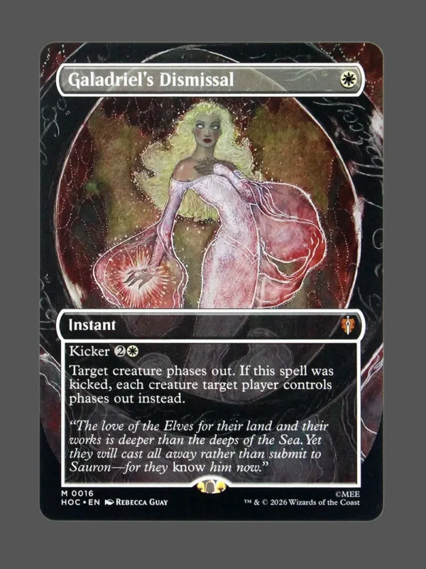 Galadriel's Dismissal Holo MTG proxy card from The Hobbit Eternal #16