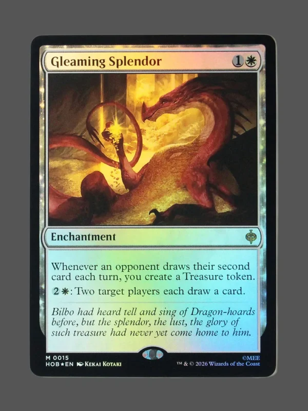 Gleaming Splendor Foil MTG proxy card from The Hobbit #015