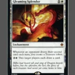 Gleaming Splendor Holo MTG proxy card from The Hobbit #15