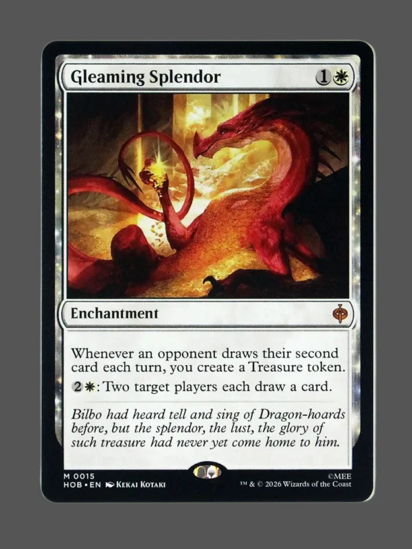 Gleaming Splendor Holo MTG proxy card from The Hobbit #15