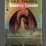 Gleaming Splendor Holo MTG proxy card from The Hobbit #239