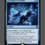 Ichormoon Gauntlet Foil MTG proxy card from Phyrexia: All Will Be One #56