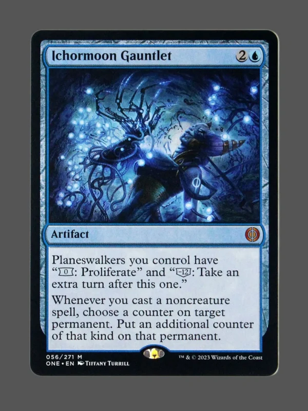 Ichormoon Gauntlet Foil MTG proxy card from Phyrexia: All Will Be One #56