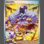 Jacinthe Foil Pokemon proxy card from Perfect Order #122