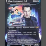 Khan, Engineered Evil Foil MTG proxy card from Stardates #11