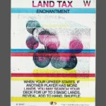 Land Tax Holo MTG proxy card from The Zeta Set #247