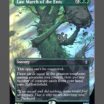 Last March of the Ents Surge Foil MTG proxy card from The Hobbit Eternal #67