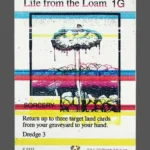 Life from the Loam Holo MTG proxy card from The Zeta Set #322