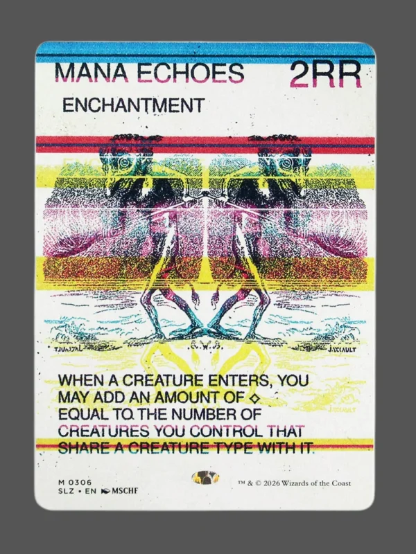 Mana Echoes Holo MTG proxy card from The Zeta Set #306