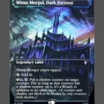 Minas Morgul, Dark Fortress Surge Foil MTG proxy card from The Hobbit Eternal #88